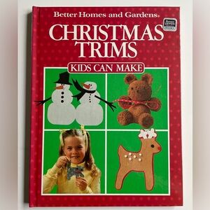 Vintage 1988 Better Homes and Gardens ‘Christmas Trims Kids Can Make’ B…